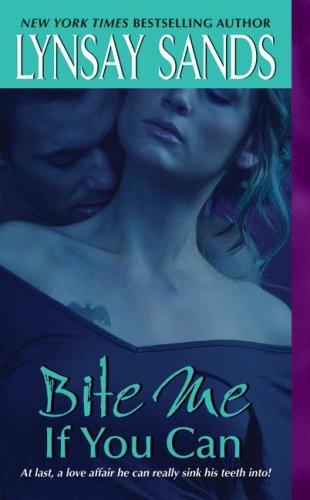 Bite me if you can