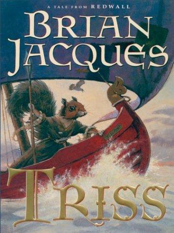 Triss (Redwall #15)