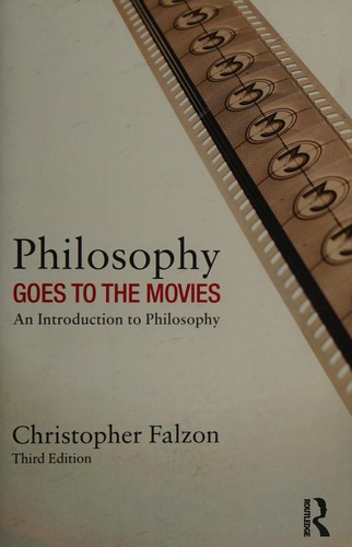 Philosophy Goes to the Movies