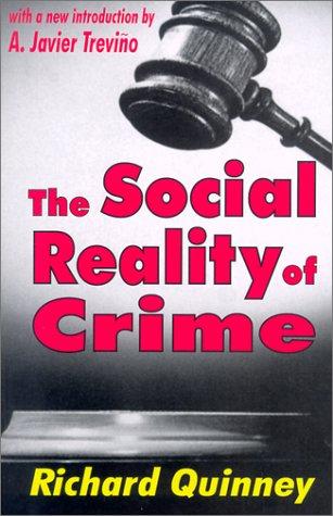 The social reality of crime