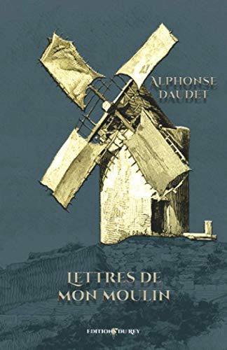 Les lettres de mon moulin