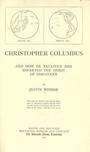 Christopher Columbus and how he received and imparted the spirit of discovery