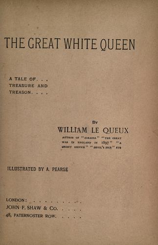 The great white queen