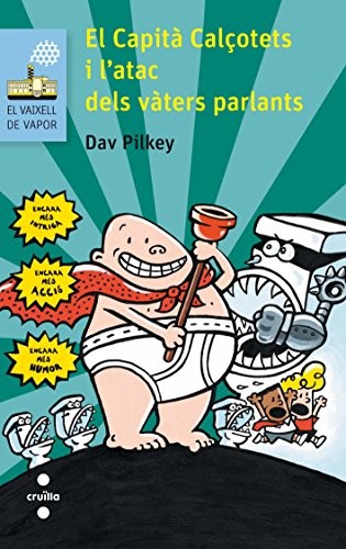 Captain Underpants and the Attack of the Talking Toilets