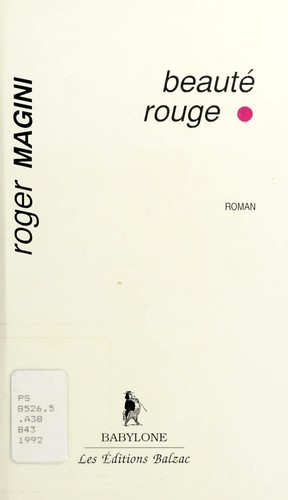 Beauté rouge by Roger Magini cover