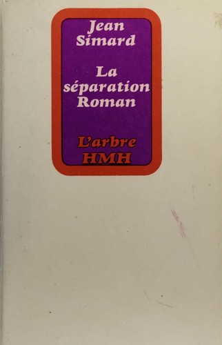 La séparation by Jean Simard cover