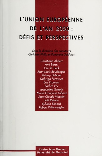 L'Union européenne de l'an 2000, défis et perspectives