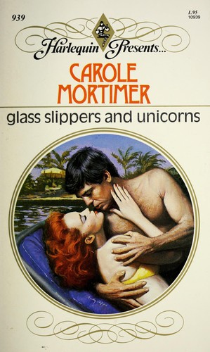 Glass Slippers and Unicorns