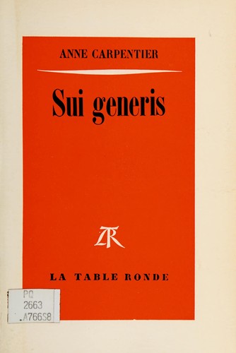 Sui generis; roman by Anne Carpentier cover