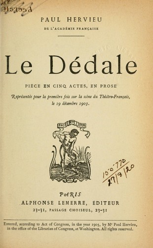 Le dédale, pièce en cinq actes, en prose by Paul Hervieu cover