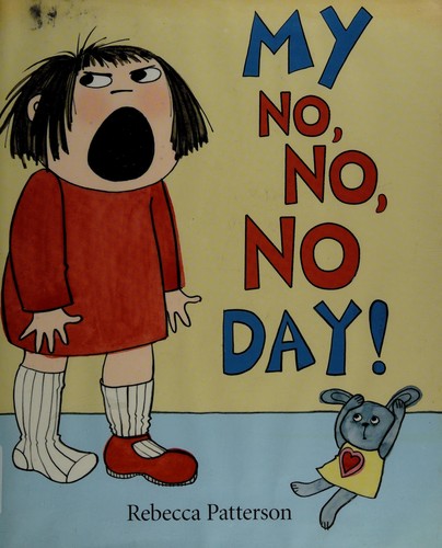 My no, no, no day!