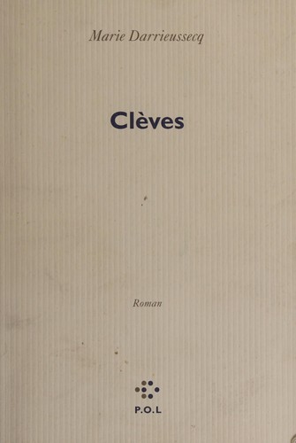 Clèves by Marie Darrieussecq cover