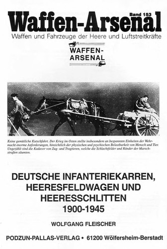 Deutsche Infanteriekarren, Heeresfeldwagen und Heeresschlitten by Wolfgang Fleischer cover
