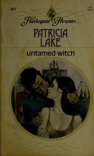Untamed Witch (Harlequin Presents, #465)