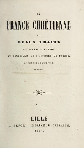 La France chrétienne by Maxime de Montrond cover