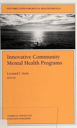 Innovative Community Mental Health Programs (New Directions for Youth Development)