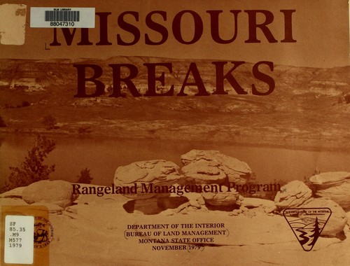 Missouri Breaks rangeland management program