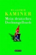 Mein deutsches Dschungelbuch by Wladimir Kaminer cover