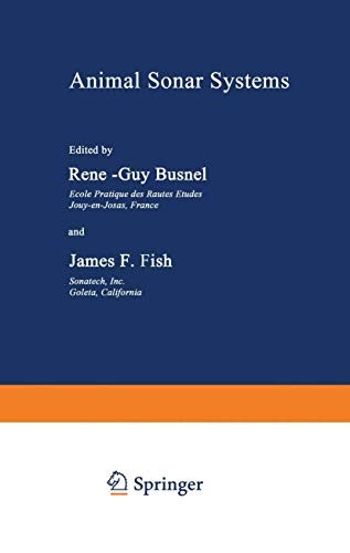 Animal Sonar Systems by R. Busnel cover
