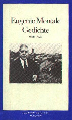 Gedichte 1920 - 1954. Zweisprachige Ausgabe Italienisch - Deutsch by Eugenio Montale cover