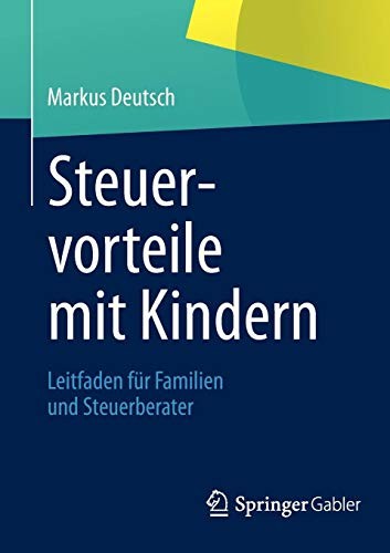 Steuervorteile mit Kindern by Markus Deutsch cover