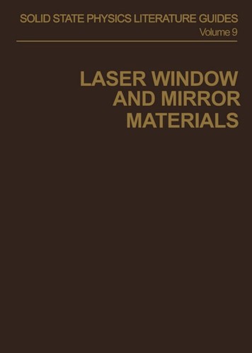 Laser Window and Mirror Materials