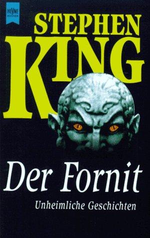 Der Fornit. Unheimliche Geschichten