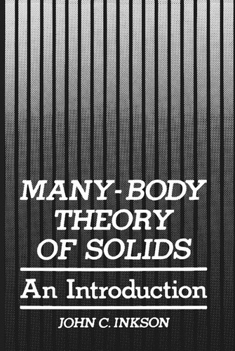 Many-Body Theory of Solids