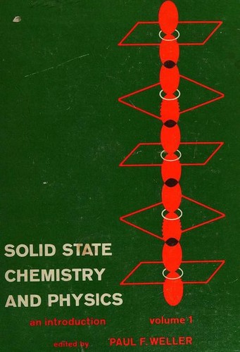 Solid state chemistry and physics
