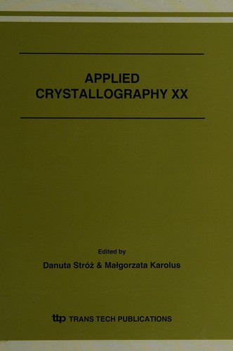 Applied crystallography  XX
