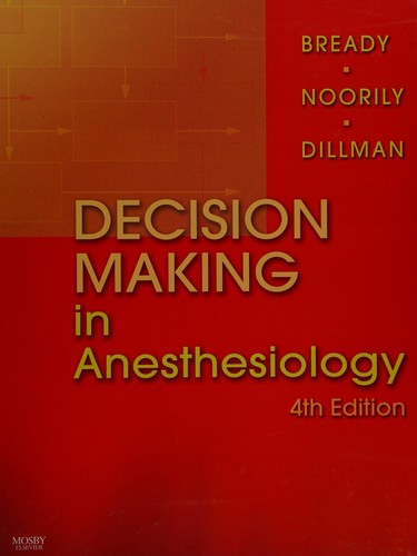 Decision making in anesthesiology