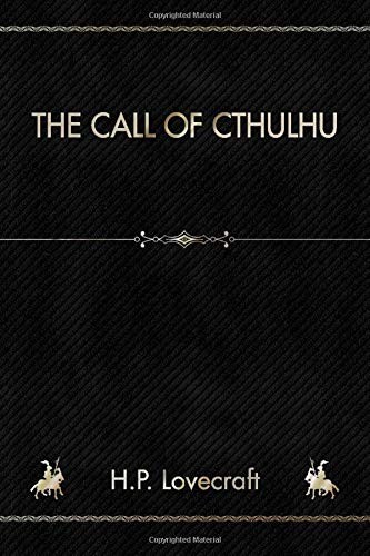 The Call of Cthulhu