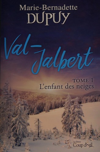 Val-Jalbert by Marie-Bernadette Dupuy cover