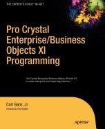 Pro Crystal Enterprise / BusinessObjects XI Programming