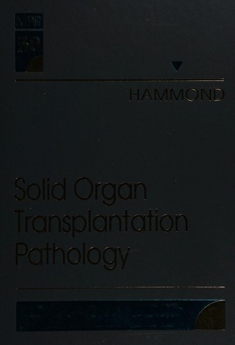 Solid organ transplantation pathology