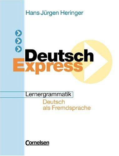 Deutsch Express, Lernergrammatik by Hans Jürgen Heringer cover
