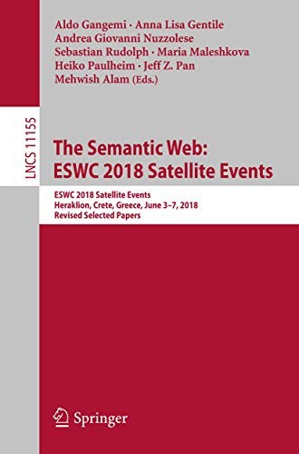 The Semantic Web : ESWC 2018 Satellite Events