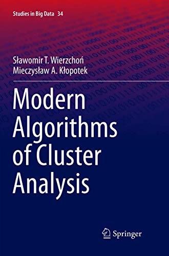 Modern Algorithms of Cluster Analysis