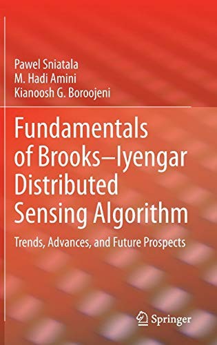 Fundamentals of Brooks–Iyengar Distributed Sensing Algorithm