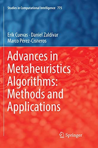 Advances in Metaheuristics Algorithms