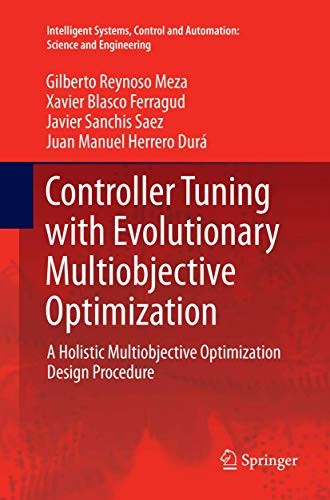 Controller Tuning with Evolutionary Multiobjective Optimization