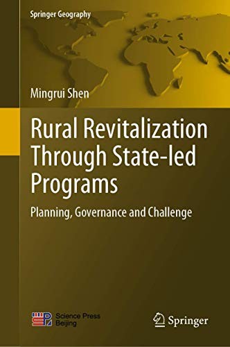 Rural Revitalization Through State-led Programs by Mingrui Shen cover
