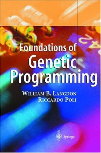 Foundations of genetic programming by William B. Langdon, Riccardo Poli cover