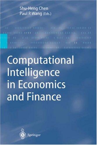 Computational intelligence in economics and finance