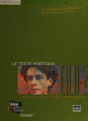 Lire et dire autrement français troisième secondaire by James Rousselle cover