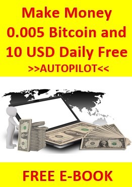 How to Make Money 0.005 Bitcoin and 10 USD Daily Free AUTOPILOT by numanuel cover