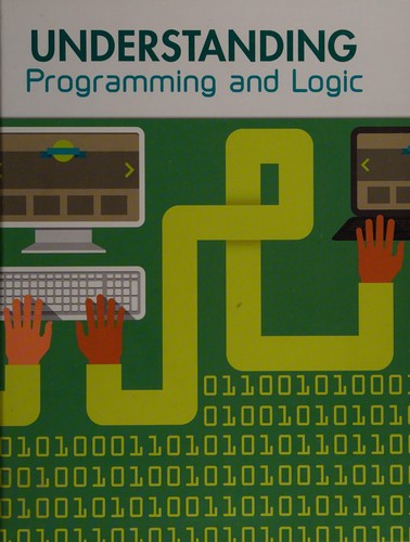 Understanding programming and logic by Matt Anniss cover