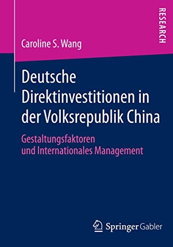 Deutsche Direktinvestitionen in der Volksrepublik China by Caroline S. Wang cover