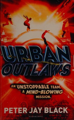 Urban outlaws