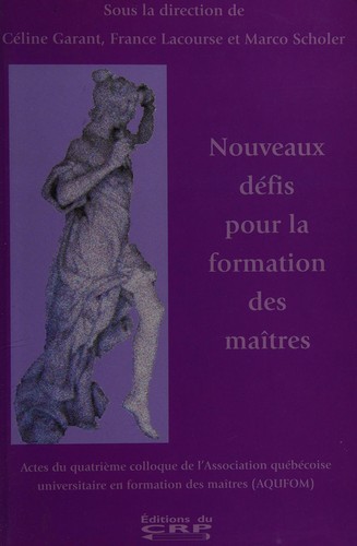 Nouveaux défis pour la formation des maîtres
